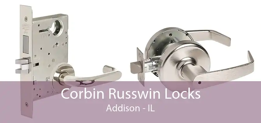 Corbin Russwin Locks Addison - IL