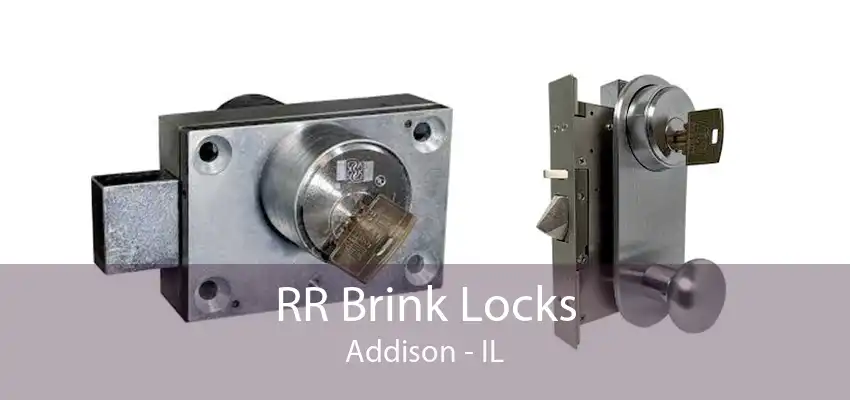 RR Brink Locks Addison - IL